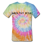 Unisex Tie Dye Wealthy Soul T-Shirt - rainbow