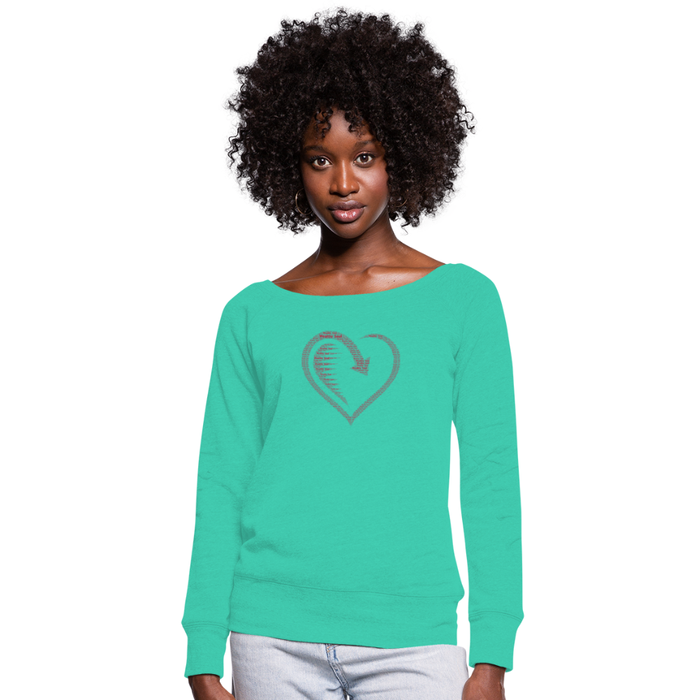 Wealthy Soul Heart Women's Wideneck Sweatshirt - teal